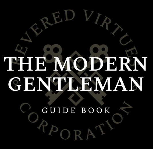 Revered Virtues Modern Gentleman Guidebook